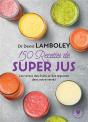 150 Recettes De Super-Jus - Preview