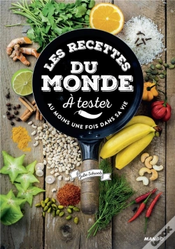 Capa do artigo 150 Recettes Du Monde À Tester Au Moins Une Fois Dans Sa Vie