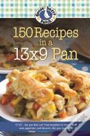 150 Recipes In A 13x9 Pan