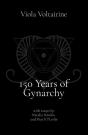 150 Years Of Gynarchy - Preview