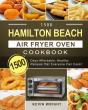 1500 Hamilton Beach Air Fryer Oven Cookbook - Preview