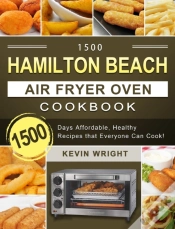 Capa do artigo 1500 Hamilton Beach Air Fryer Oven Cookbook