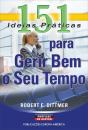 151 Ideias Práticas para Gerir Bem o seu Tempo - Preview