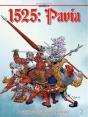 1525: Pavia - Preview