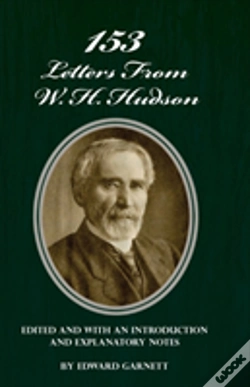 Capa do artigo 153 Letters From W. H. Hudson Edited And With An Introduction And Explanatory Notes