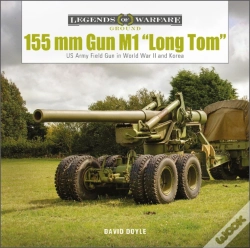 Capa do artigo 155 Mm Gun M1 Â€Œlong Tomâ€