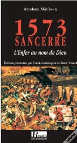Capa do artigo 1573, Sancerre ; L'Enfer Au Nom De Dieu