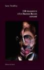 158 Fragments D'Un Francis Bacon Explosé - Preview