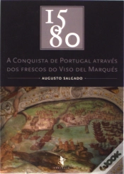 Capa do artigo 1580 - A Conquista de Portugal Através dos Frescos do Viso del Marquês