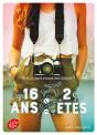 16 Ans ; 2 Étés - Preview
