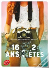 16 Ans ; 2 Étés