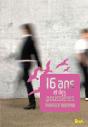 16 Ans Et Des Poussières - Preview