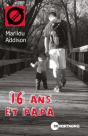 16 Ans Et Papa (38) - Preview