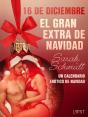 16 De Diciembre: El Gran Extra De Navidad - Un Calendario Erótico De Navidad - Preview