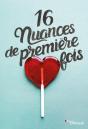 16 Nuances De Première Fois - Preview