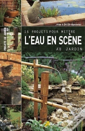 16 Projets Pour Mettre L'Eau En Scène Au Jardin