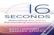 16 Seconds