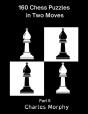 160 Chess Puzzles In Two Moves, Part 5 - Preview