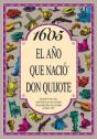 1605 El Año Que Nació Don Quijote - Preview