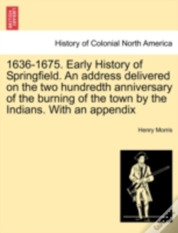 Capa do artigo 1636-1675. Early History Of Springfield.