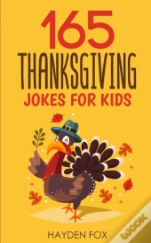 165 Thanksgiving Jokes For Kids