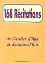 168 Recitations De L'Ecolier D'Hier Et D'Aujourd'Hui - Preview