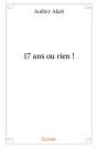 17 Ans Ou Rien ! - Preview