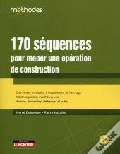 170 Séquences Pour Mener Une Opération De Construction
