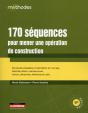 170 Séquences Pour Mener Une Opération De Construction - Preview