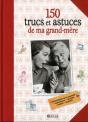 170 Trucs Et Astuces De Ma Grand-Mere - Preview