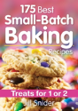 175 Best Small-Batch Baking Recipes - Preview