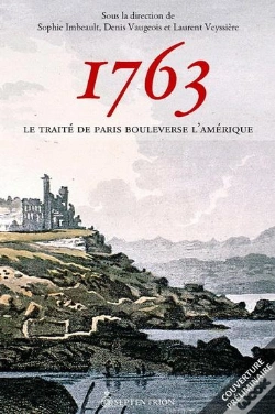 Capa do artigo 1763. Le Traité De Paris Bouleverse L'Amérique