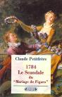 1784 Le Scandale Du Mariage De Figaro - Preview