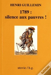 Capa do artigo 1789: Silences Aux Pauvres!