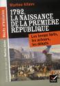 1792, La Naissance De La Première République - Preview