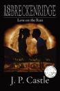 18 From Breckenridge: Love On The Run - Preview