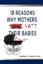 18 Reasons Why Mothers Hate Their Babies - Preview