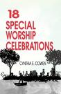 18 Special Worship Celebrations - Preview