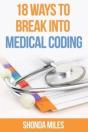 18 Ways To Break Into Medical Coding: Ho - Preview