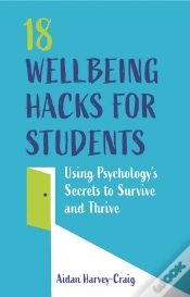 Capa do artigo 18 Wellbeing Hacks For Students
