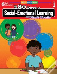 180 Daysâ„¢: Social-Emotional Learning For First Grade