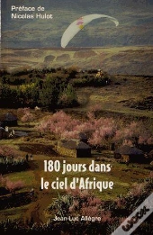 180 Jours Dans Le Ciel D'Afrique
