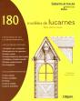 180 Modèles De Lucarnes ; Bois, Pierre, Brique ; Les Outeaux Et Les Lucarnes Rampantes - Preview