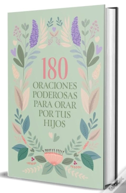 Capa do artigo 180 Oraciones Poderosas Para Orar Por Tus Hijos