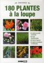 180 Plantes A La Loupe - Preview