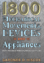 1800 Mechanical Movements, Devices And Appliances (16th Enlarged Edition) - Preview
