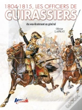 1804-1805, Les Officiers De Cuirassiers
