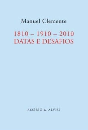 Capa do artigo 1810 - 1910 - 2010 - Datas e Desafios