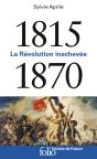 1815-1870 ; La Révolution Inachevée - Preview