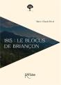1815 : Le Blocus De Briancon - Preview